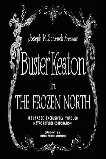 دانلود فیلم The Frozen North 1922
