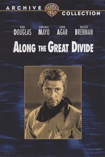 دانلود فیلم Along the Great Divide 1951