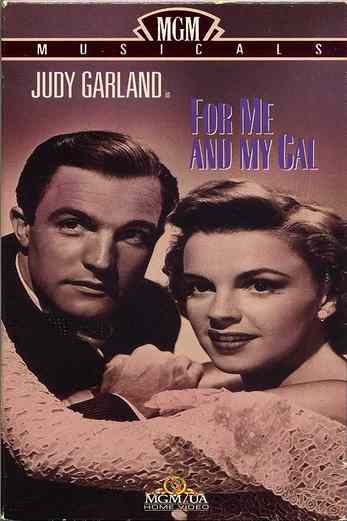 دانلود فیلم For Me and My Gal 1942