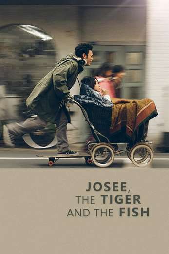 دانلود فیلم Josee the Tiger and the Fish 2023 زیرنویس چسبیده