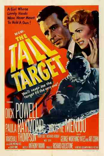 دانلود فیلم The Tall Target 1951 زیرنویس چسبیده