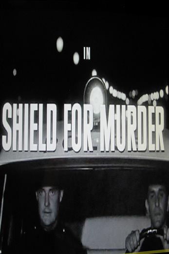 دانلود فیلم Shield for Murder 1954