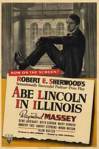 دانلود فیلم Abe Lincoln in Illinois 1940