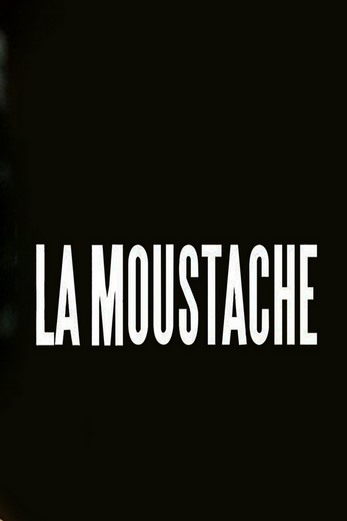 دانلود فیلم The Moustache 2005 زیرنویس چسبیده