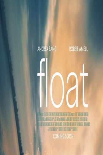 دانلود فیلم Float 2023 زیرنویس چسبیده